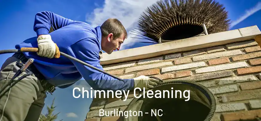  Chimney Cleaning Burlington - NC